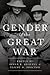 Gender and the Great War