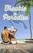 Trouble in Paradise (Trouble #1)