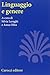 Linguaggio e genere: Grammatica e usi