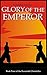 Glory of the Emperor (The K...