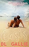 Oasis by D.L. Gallie