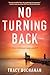 No Turning Back: A Mystery