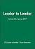 Leader to Leader (LTL), Vol...