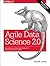 Agile Data Science 2.0: Building Full-Stack Data Analytics Applications with Spark
