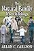 The Natural Family Where it Belongs by Allan C. Carlson