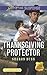 Thanksgiving Protector (Texas Ranger Holidays #1)