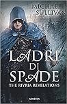 Ladri di spade by Michael J. Sullivan