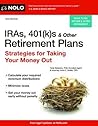 IRAs, 401(k)s & Other Retirement Plans: Strategies for Taking Your Money Out