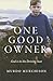 One Good Owner: God is in the Driving Seat