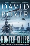 Hunter Killer: The War with China: The Battle for the Central Pacific