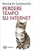 Perdere tempo su Internet