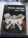 Stage design throughout the world since 1960 Stage design throughout the world since 1960