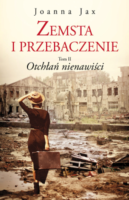 Otchłań nienawiści (Zemsta i przebaczenie, #2)