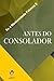 Antes do Consolador (Se a Mediunidade Falasse) (Portuguese Edition)