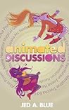 Animated Discussions: Critical Essays on Anime