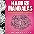 Nature Mandalas