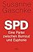 SPD: Eine Partei zwischen Burnout und Euphorie (German Edition)