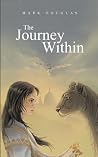 The Journey Within The Journey Within