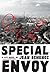 Special Envoy: A Spy Novel