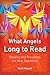What Angels Long to Read: Reading and Preaching the New Testament