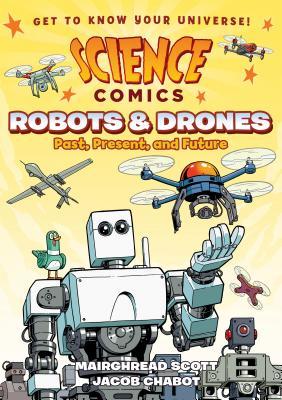 Robots and Drones: Past, Present, and Future (Paperback)