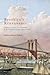 Brooklyn’s Renaissance: Commerce, Culture, and Community in the Nineteenth-Century Atlantic World