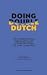 Doing Double Dutch: The International Circulation of Literature from the Low Countries