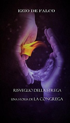 Risveglio della Strega - Una storia de "La congrega" (Italian Edition)
