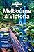 Lonely Planet Melbourne & Victoria (Travel Guide)