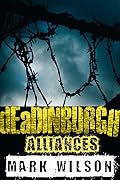 dEaDINBURGH: Alliances