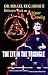 The Eye in the Triangle: Dr. Israel Regardie's Definitive Work on Aliester Crowley