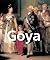 Goya et œuvres d'art (French Edition)