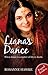 Liana's Dance by Rosanne Hawke