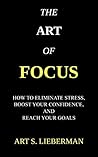 The Art of Focus:...