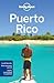 Lonely Planet Puerto Rico by Liza Prado