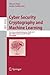 Cyber Security Cryptography and Machine Learning: First International Conference, CSCML 2017, Beer-Sheva, Israel, June 29-30, 2017, Proceedings (Security and Cryptology)