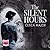 The Silent Hours
