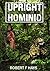 Upright Hominid by Robert F. Hays