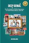 Deep Denial: The ...