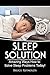 Sleep Solution: Amazing Way...