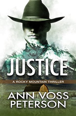 Justice (A Rocky Mountain Thriller, #3)