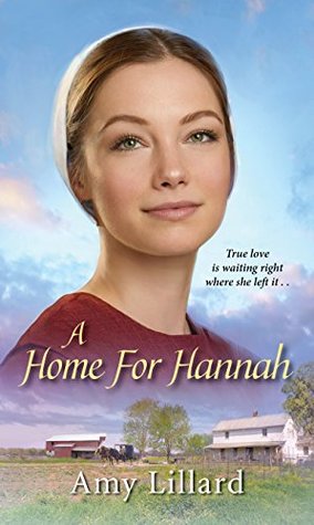 A Home for Hannah (Amish of Pontotoc, #1)