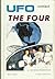 UFO Contact, the Four by Donna R. Butts