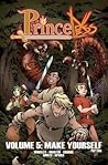 Princeless, Vol. 5: Make Yourself