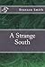 A Strange South by Branson Smith