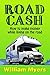 Road Cash: How to make mone...