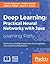 Deep Learning: Practical Neural Networks with Java