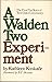 A Walden Two Experiment; Th...