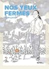 Nos yeux fermés by Akira Sasō Nos yeux fermés by Akira Sasō