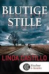 Blutige Stille